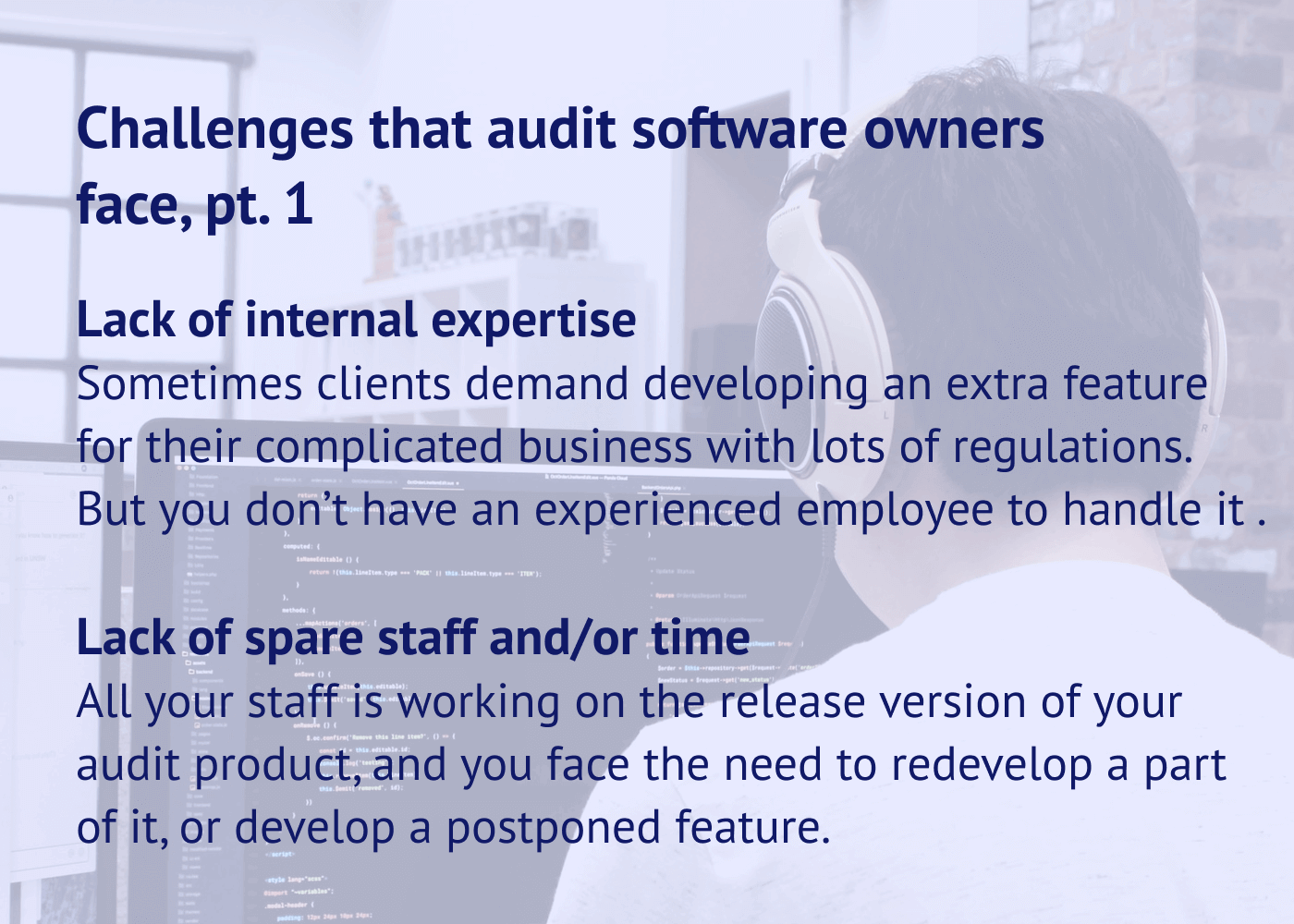 Challenges of audit software owners, part 1.
