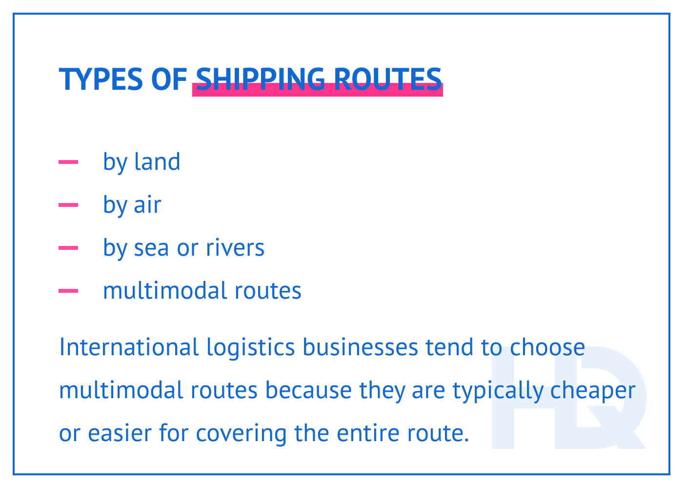 Types of shipping routes in logistics.
