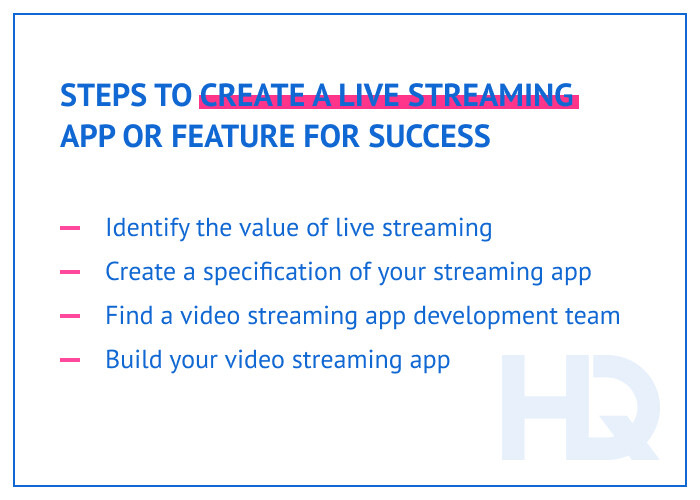 Steps to create a live streaming app