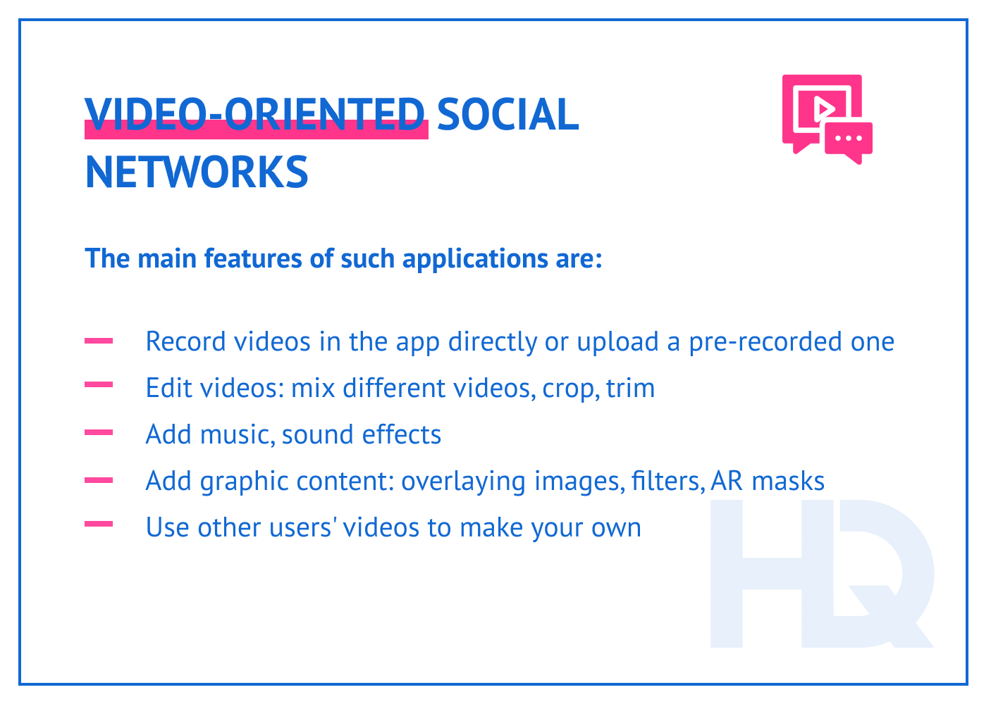 Video-oriented social networks features.