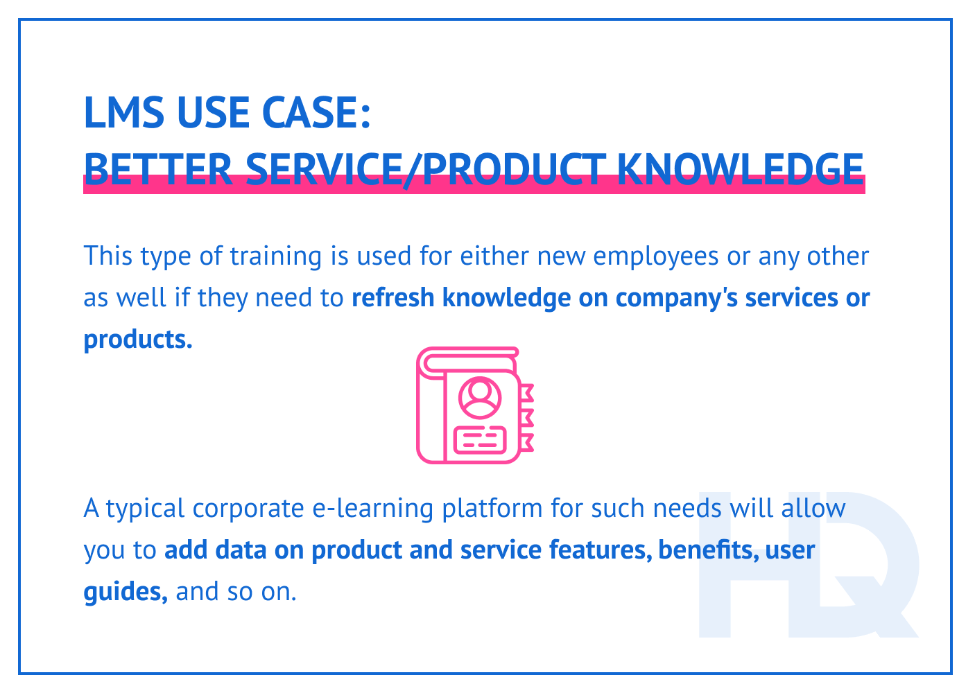 LMS use case better service or product knowledge