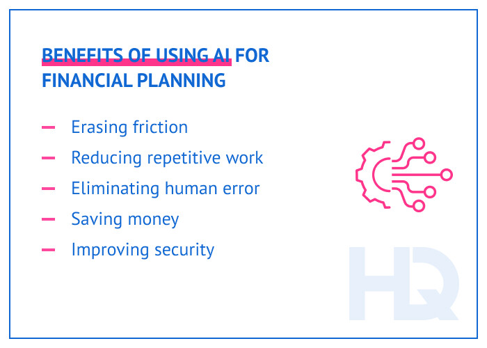 8 benefits of using au in financial planning - AI and ML in Financial Planning Apps: Applications, Cost, and Case Studies