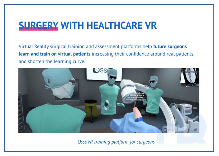 Surgery via healthcare VR