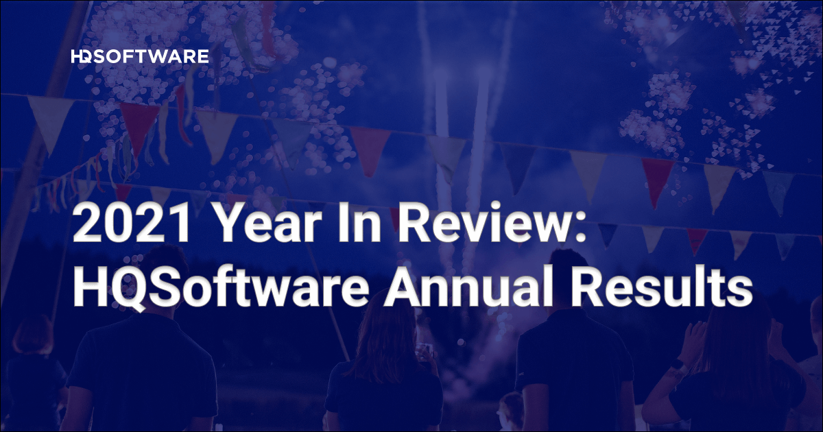 2021 Year in Review - HQSoftware