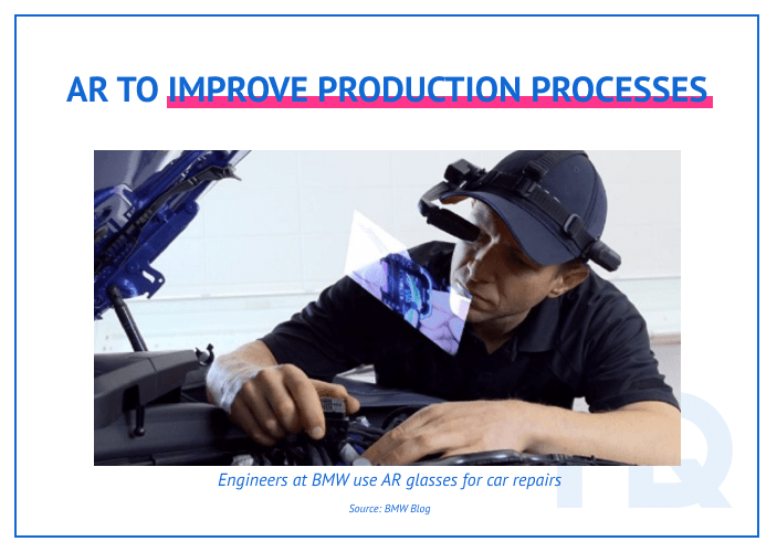 AR helps to improve production processes