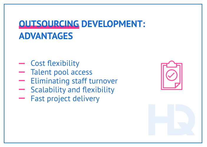 Outsourcing development: advantages