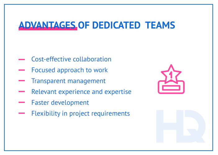 Advantages of Dedicated Teams