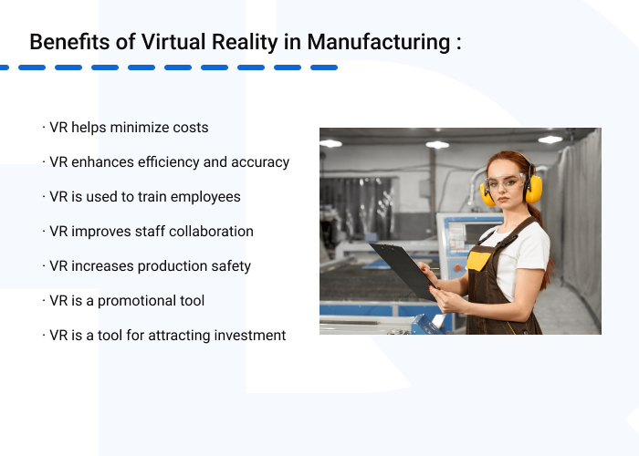 Benefits of VR in Manufacturing