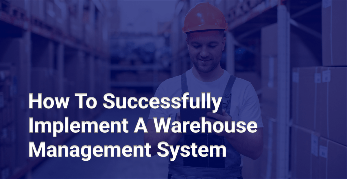 Warehouse Management System (WMS) Implementation Guide with Checklist