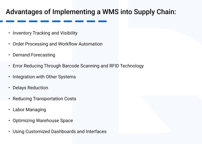Advantages of implementing a WMS into your supply chain - How WMS Can Improve Your Supply Chain Management