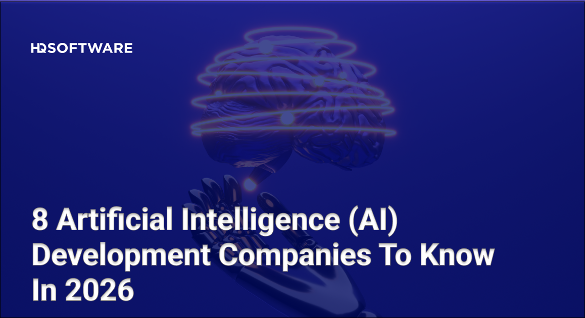 8 Top Rated AI Software Development Companies in 2026