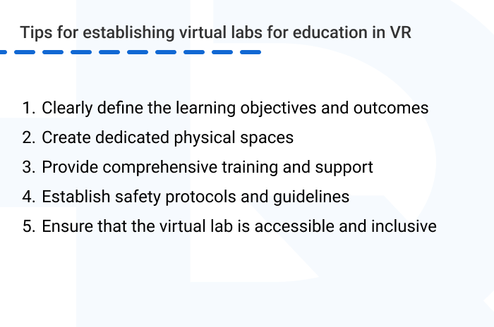 Pic 5. Tips for establishing virtual labs for education in VR - Best Practices for Virtual Reality in Education – Hints and Tips for Overcoming Educational Challenges