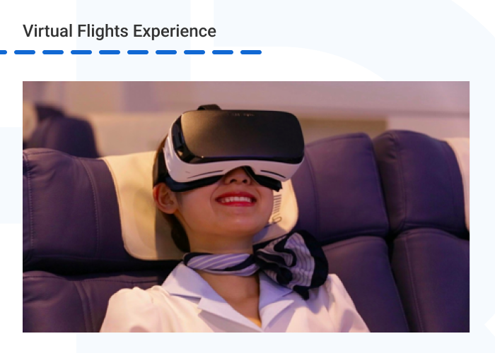 Pic 5. Virtual flights experience - 4 Virtual Reality Applications in the Travel Industry
