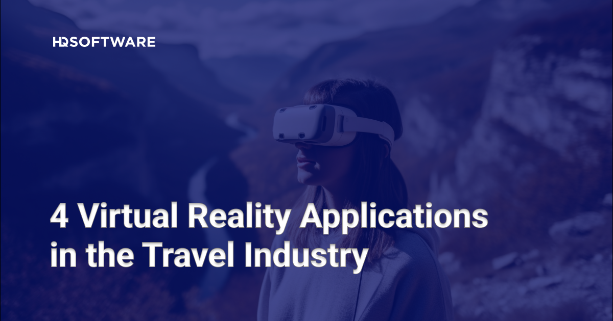 How Virtual Reality (VR) Can Improve Travel Experiences