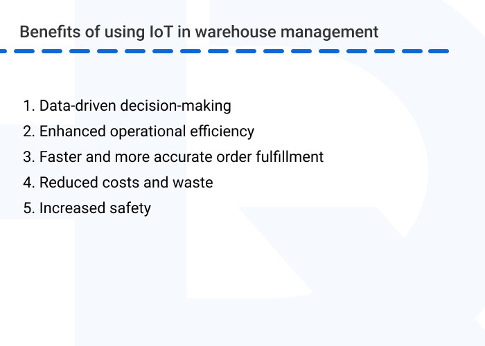 Benefits of Using IoT in Warehouse Management - IoT in Warehouse Management: Use Cases and Best Practices